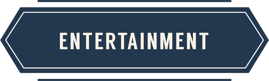 Entertainment